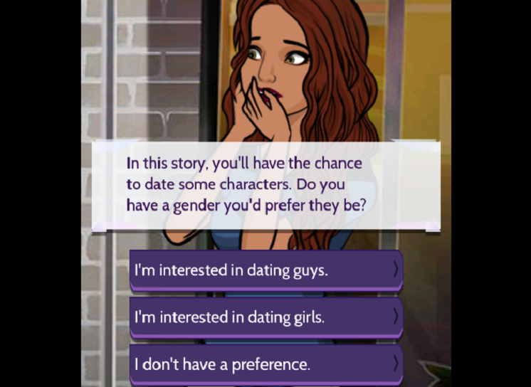 A femme looking person standing next to a brick wall. Dialogue reads 'In this story, you have the chance to date some characters. Do you have a gender you'd prefer they be?' and 'I'm interested in dating guys.' and 'I'm interested in dating girls.' and 'I don't have a preference.'.